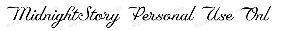 MidnightStory Personal Use Only字体转换